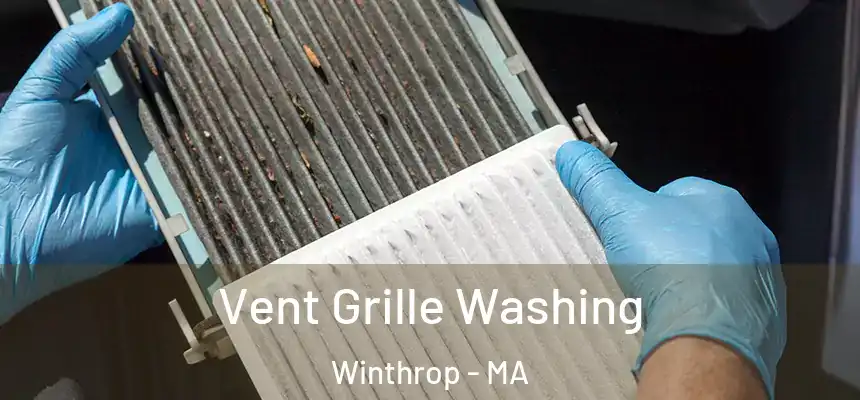  Vent Grille Washing Winthrop - MA